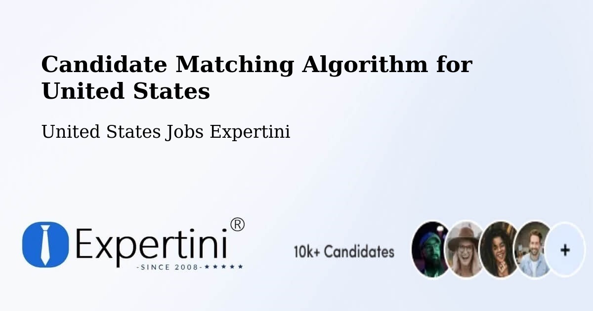 Candidate Matching Algorithm Overview – Van Lear - United States Jobs Expertini