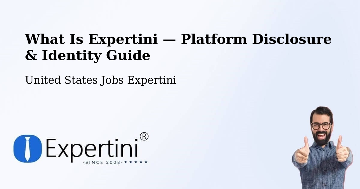 What Is Expertini — Platform Disclosure & Identity Guide – Van Lear